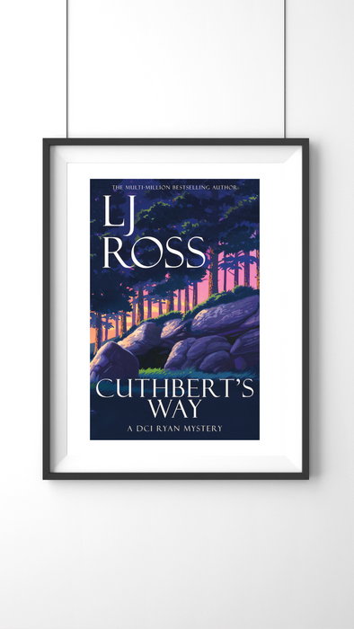 Cuthbert’s Way - A DCI Ryan Mystery A4 unframed print